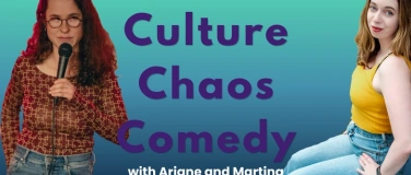 Event-Image for 'CULTURE CHAOS COMEDY - English Comedy with Ariane & Martina'