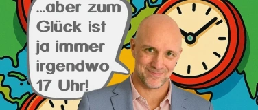 Event-Image for 'Armin Sengbusch // Irgendwo ist ja immer 17 Uhr'