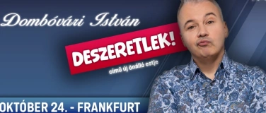 Event-Image for 'Domb&oacute;v&aacute;ri Istv&aacute;n &uacute;j &ouml;n&aacute;ll&oacute; estje - Frankfurt'