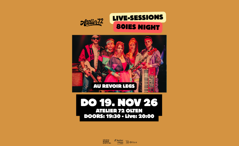 Atelier 72 Live-Sessions: Au Revoir Legs Billets
