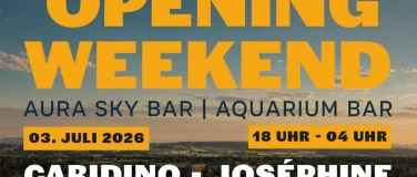 Event-Image for 'Opening Weekend Aura Sky Bar - 3. Juli'