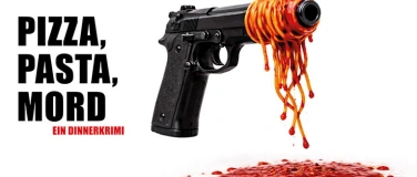 Event-Image for 'DinnerKrimi &laquo;Pizza, Pasta, Mord&raquo;'