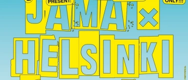 Event-Image for 'jama X helsinki summerfest'