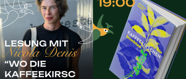 Event-Image for 'Lesung mit Nicola Denis &ldquo;Wo die Kaffeekirschen leuchten&rdquo;'