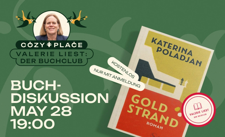 Valerie liest - Der Buchclub. &ldquo;Goldstrand&rdquo; Cozy Place, Leonhardsgraben 52, 4051 Basel Billets