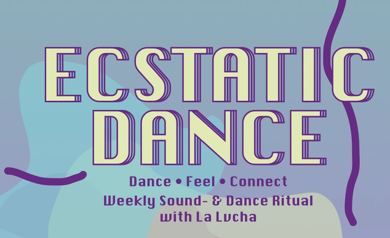 ECSTATIC DANCE