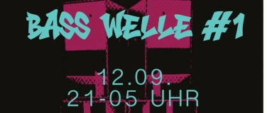Event-Image for 'Bass Welle #1'