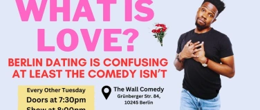 Event-Image for 'What is Love?  English Stand Up Comedy (Berlin)'