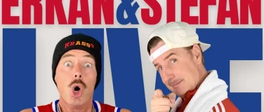 Event-Image for 'Erkan und Stefan Live (Augsburg) 08.09.2026'
