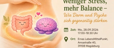 Event-Image for 'Weniger Stress, mehr Balance: Wie Psyche & Darm sich st&auml;rken'
