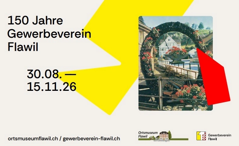 150 Jahre Flawiler Gewerbe - eine Reise durch die Zeit Billets