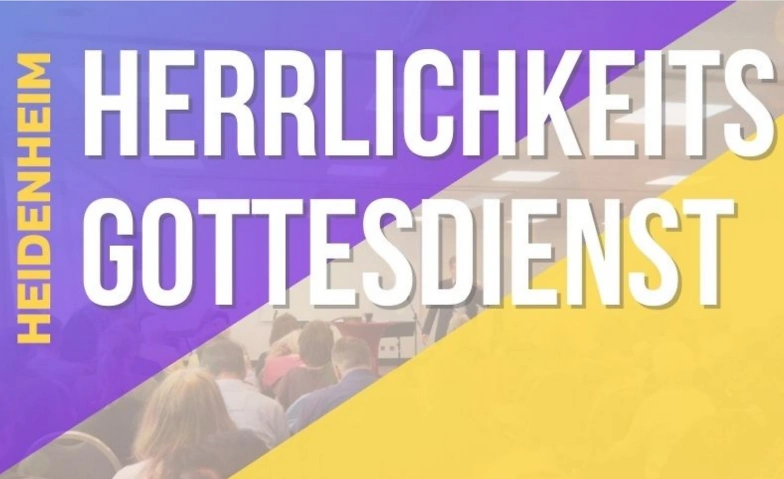 Herrlichkeitsgottesdienst