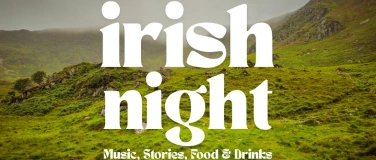 Event-Image for 'Irish night: Authentische Musik, kulinarische K&ouml;stlichkeiten'