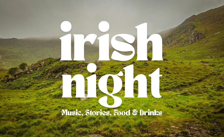 Irish night: Authentische Musik, kulinarische Köstlichkeiten