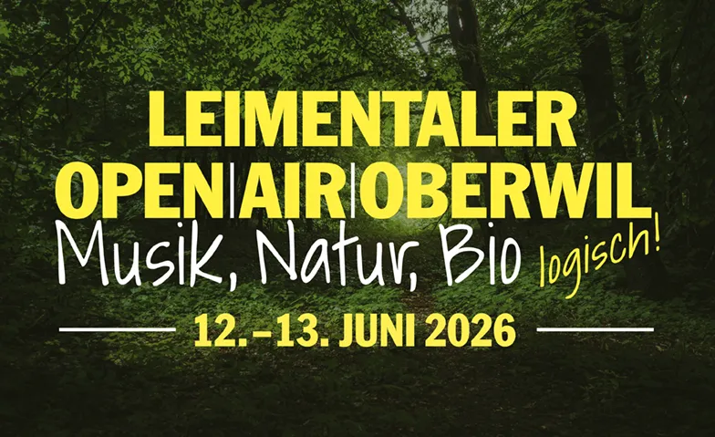 LOA Leimentaler OpenAir 2026 Leimentaler Openair-Gel&auml;nde Tickets