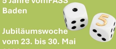 Event-Image for '5 Jahre vomFASS Baden - Jubil&auml;umswoche 23. bis 30. Mai 2026'