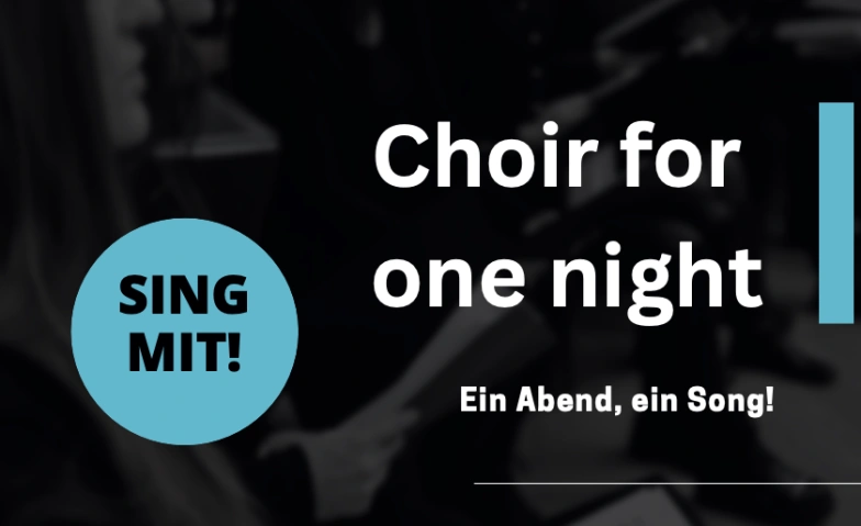 Event-Image for 'Choir for one night'