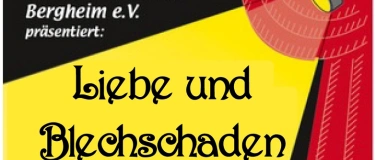 Event-Image for '"Liebe und Blechschaden" Dreiakter von Hans Gnant'