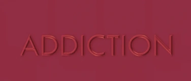 Event-Image for 'Addiction'