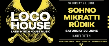 Event-Image for 'Loco House'