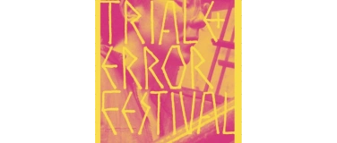 Event-Image for 'Trial & Error - Tribute Festival f&uuml;r Franziska Lingg'