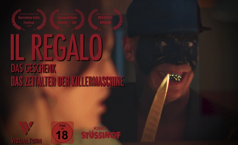 Event-Image for 'Il Regalo (Das Geschenk) "Das Zeitalter der Killer Maschine"'