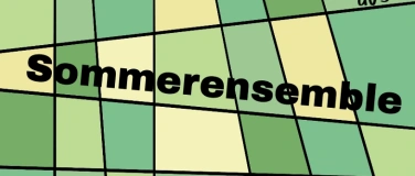 Event-Image for 'Sommerensemble 2026, Konzert vom Freitag'