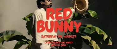 Event-Image for 'RED BUNNY - &uuml;16 - SA 08.08.26'