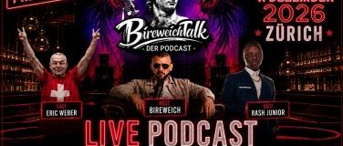 Event-Image for 'Bireweich Talk - Live Podcast (G&auml;ste: Eric Weber & mehr)'