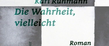 Event-Image for 'Lesekreis "Die Wahrheit, vielleicht"'
