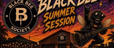 Event-Image for 'Black Bee Summer Session'