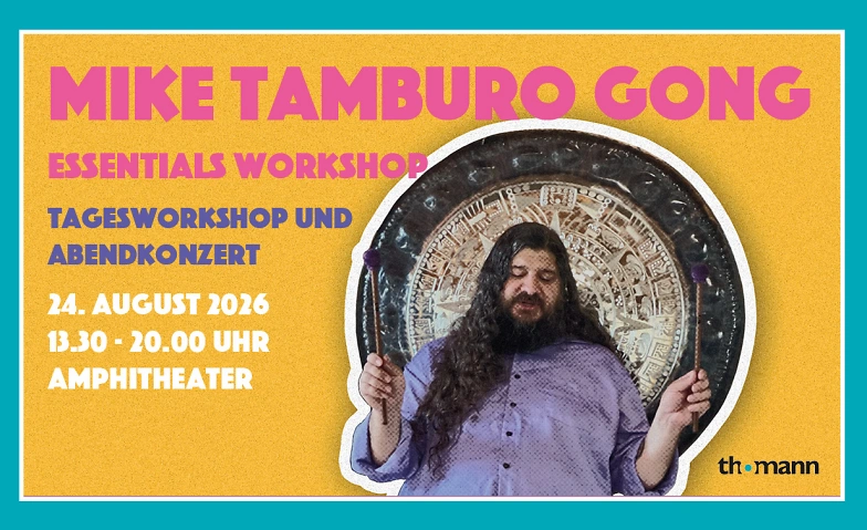 Event-Image for 'Mike Tamburo Gong Essentials Workshop und Konzert'