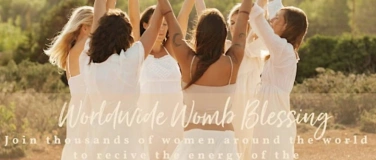 Event-Image for 'FREE WorldwideWomb Blessing,Garden of Activation,Pf&auml;ffikonZH'