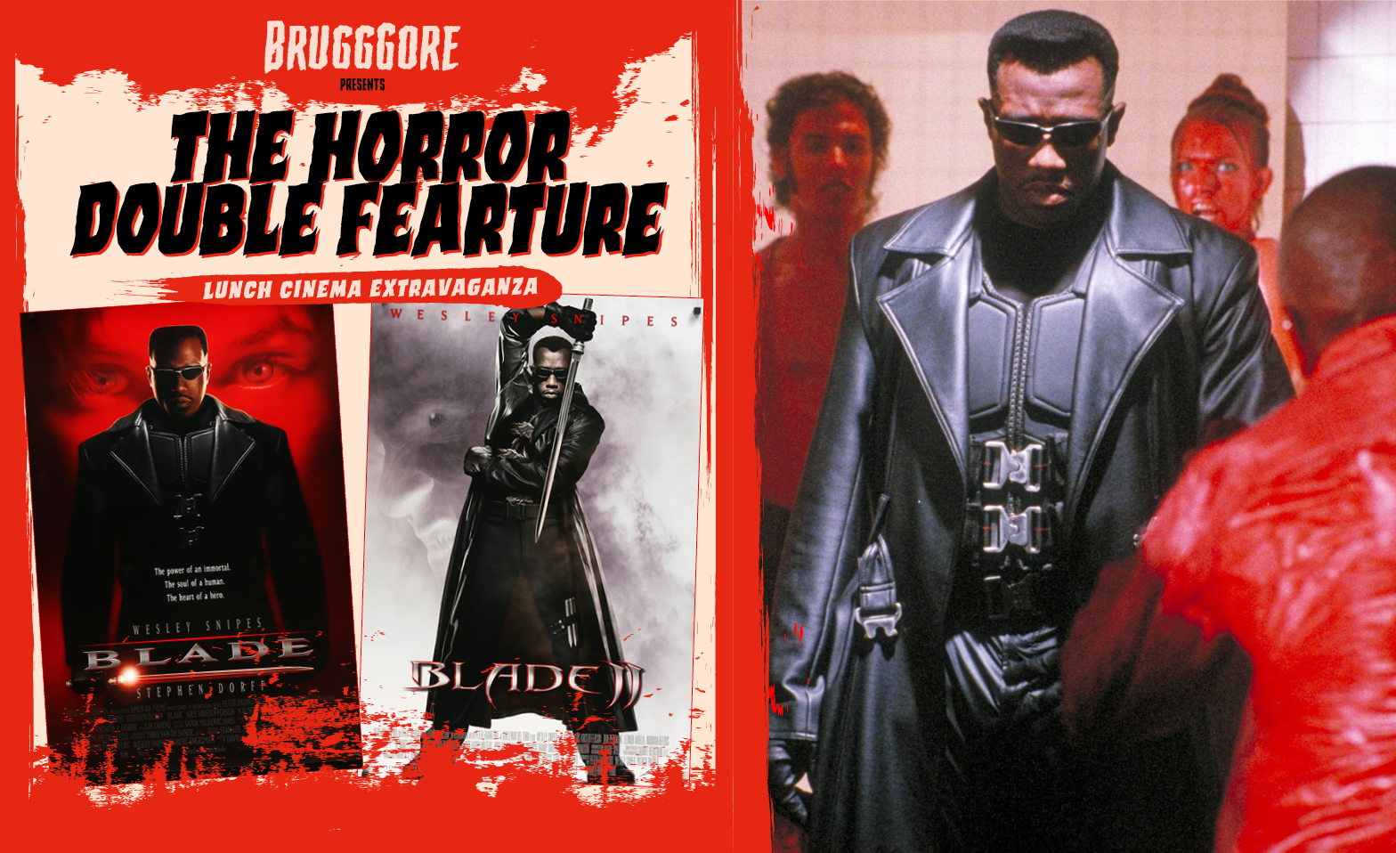Blade + Blade II – BruggGore Double Fearture