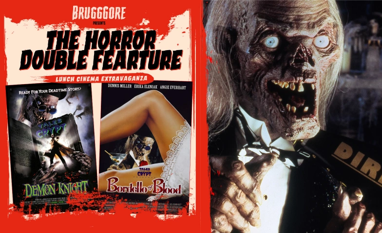 Tales from the Crypt: Demon Knight + Bordello of Blood Cinema Excelsior Brugg, Badenerstrasse 3, 5200 Brugg Tickets