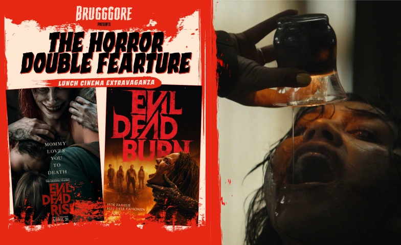 Evil Dead Rise + Evil Dead Burn &ndash;&nbsp;BruggGore Double Fearture Cinema Excelsior Brugg, Badenerstrasse 3, 5200 Brugg Tickets