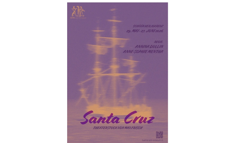 Santa Cruz - ein Projekt der B&uuml;hne Amt Entlebuch Tickets