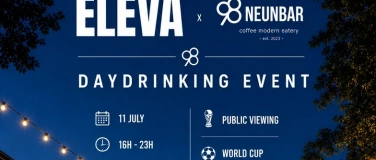Event-Image for '&Eacute;LEVA x NEUNBAR Daydrinking Event'