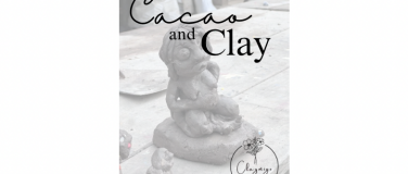 Event-Image for 'Cacao and Clay  Frauenkreis'