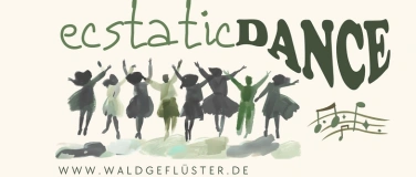 Event-Image for 'Waldgefl&uuml;ster &ndash; Ecstatic Dance & CACAO'
