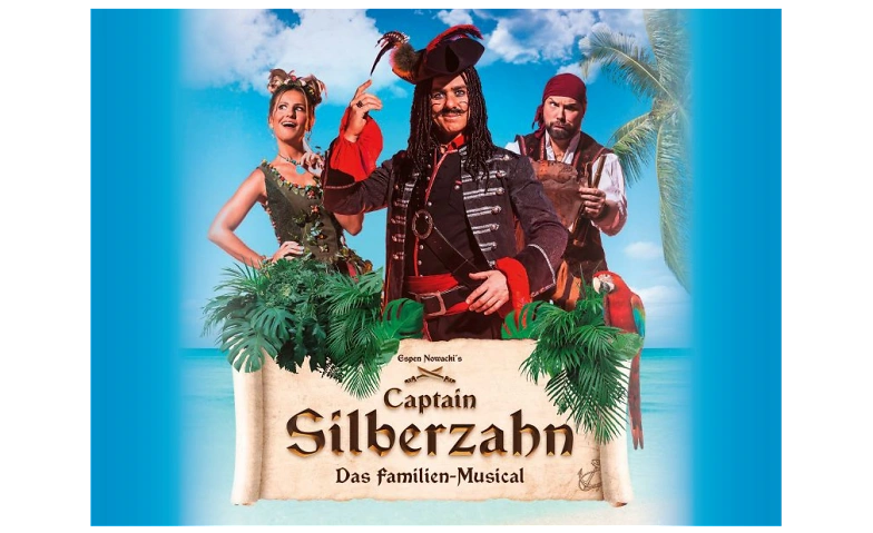 Captain Silberzahn - Das Familien Musical