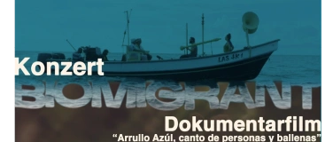 Event-Image for 'BIOMIGRANT presents: "Arrullo Azul". Documentary + Concert.'
