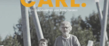Event-Image for 'Carl - der Live Musikfilm'