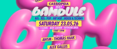Event-Image for 'Holy Bambule (80s, 90s, Pop, Hip Hop, House & Techno)'