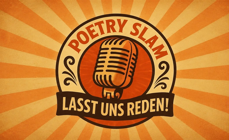 Lasst uns Reden! - Bonner Poetry Slam Billets