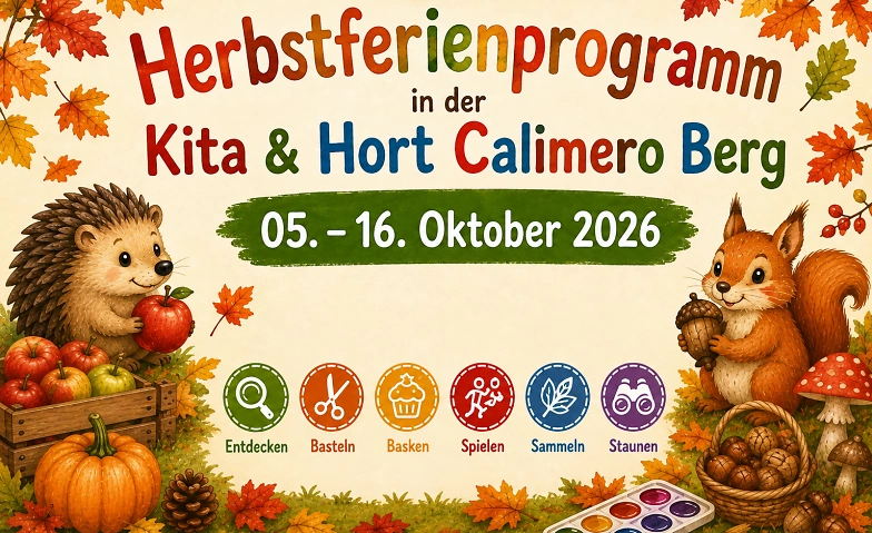 Herbstferienprogramm Mo., 05.10.2026 Kita Calimero Berg Tickets