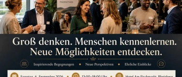 Event-Image for 'Gro&szlig; denken. Menschen kennenlernen. Neue M&ouml;glichkeiten entd.'
