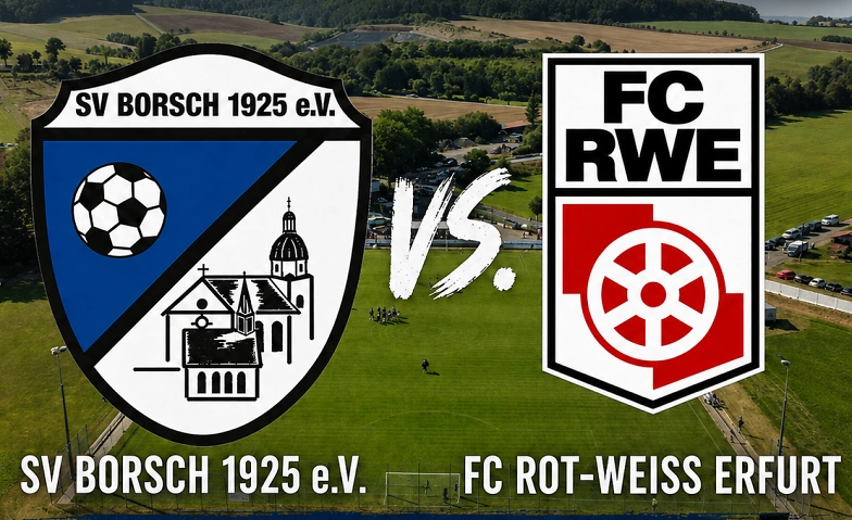 Thüringen Pokal SV Borsch 1925 vs. FC Rot-Weiß Erfurt (RL)
