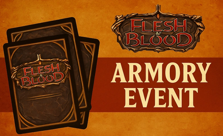 Event-Image for 'Flesh & Blood - Armory - Classic Constructed - August'