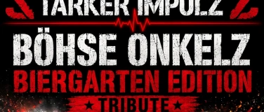 Event-Image for 'Onkelz Tribute Open Air Biergarten Edtion'
